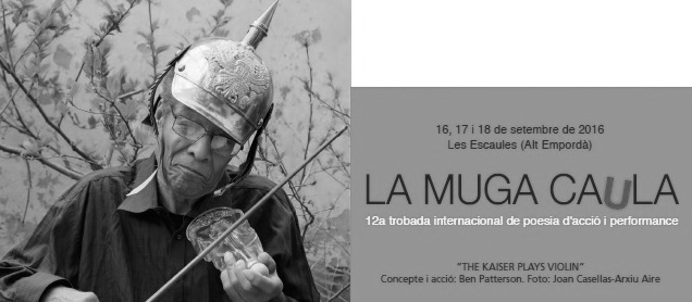 Josep Sou, poeta experimental  i col•laborador habitual de Tipografia La Moderna, participa en la 12a trobada internacional de poesia d’acció i performance ‘La Muga Caula’