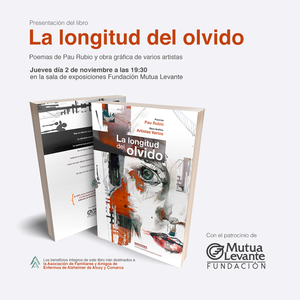 Presentación del libro ‘La longitud del olvido’ en Fundación Mutua Levante